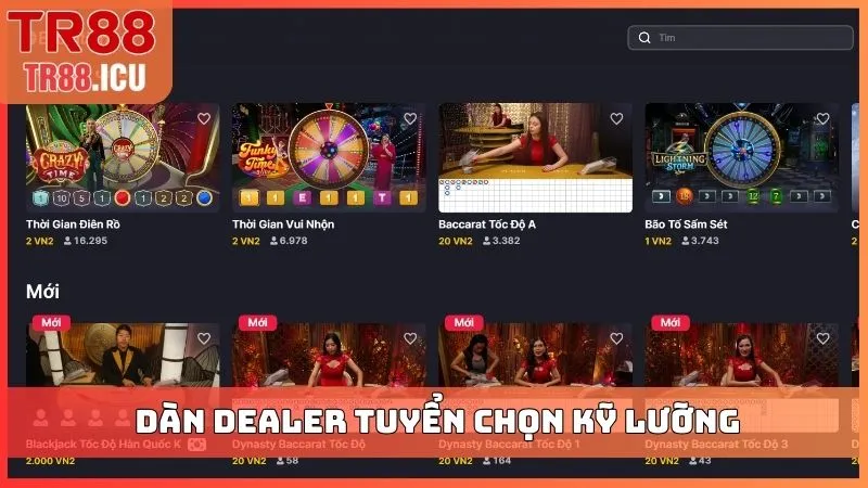 Live casino TR88 có dàn Dealer tuyển chọn kỹ lưỡng